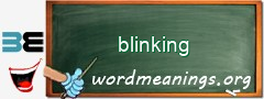 WordMeaning blackboard for blinking
